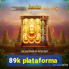 89k plataforma